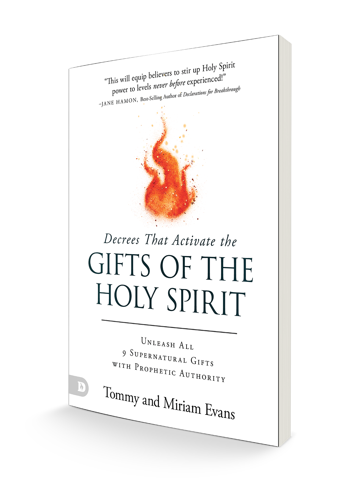 Decrees That Activate the Gifts of the Holy Spirit: Unleash All 9 Supernatural Gifts with Prophetic Authority Paperback – January 7, 2025