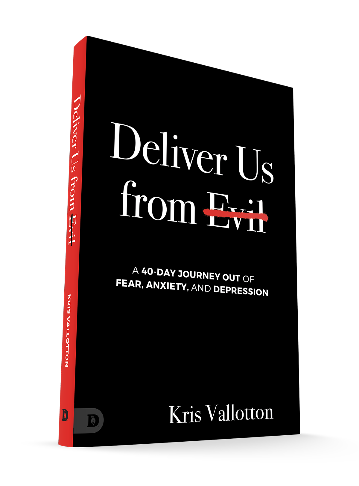 Deliver Us from Evil: A 40 Day Journey Out of Fear, Anxiety and Depression Paperback – February 4, 2025