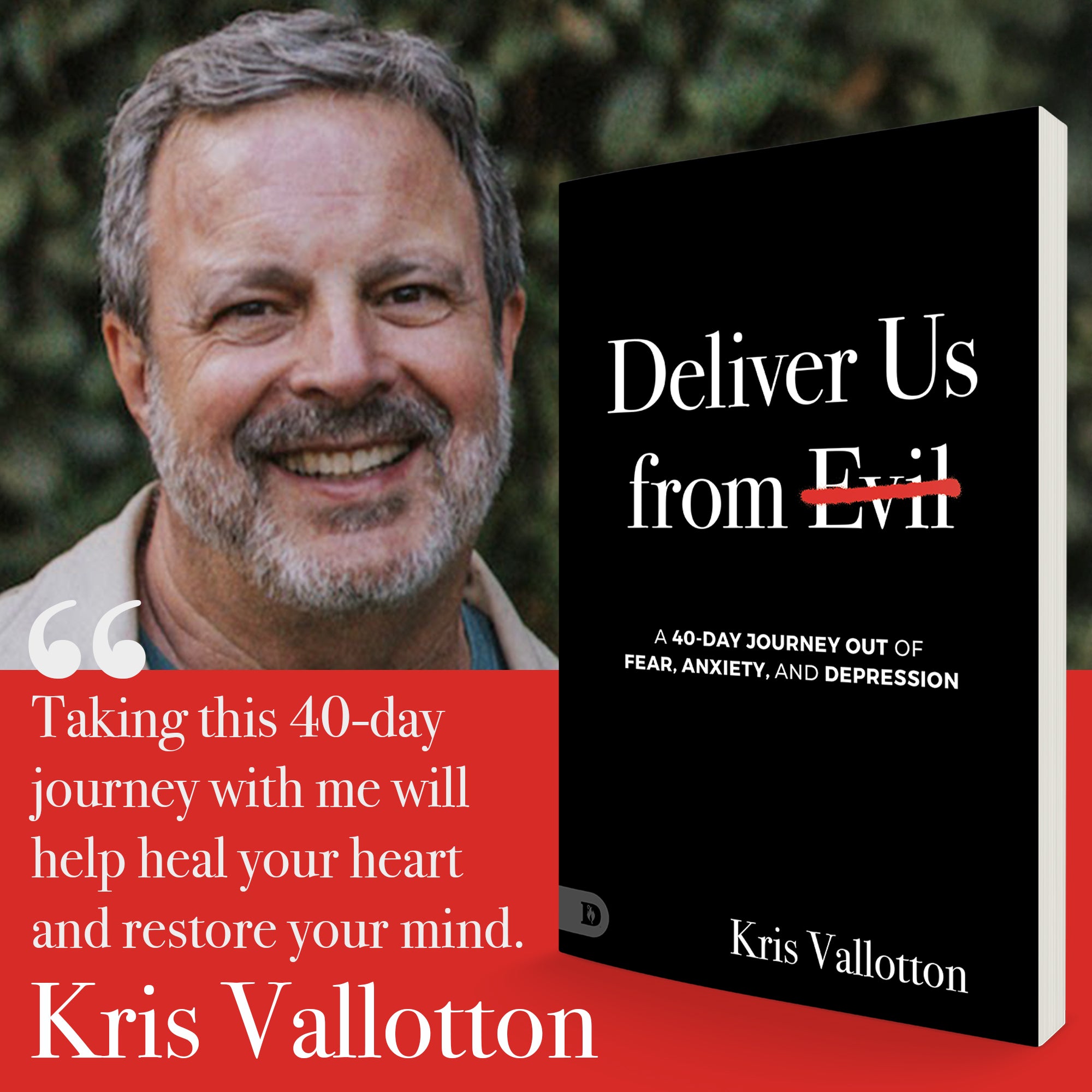 Deliver Us from Evil: A 40 Day Journey Out of Fear, Anxiety and Depression Paperback – February 4, 2025