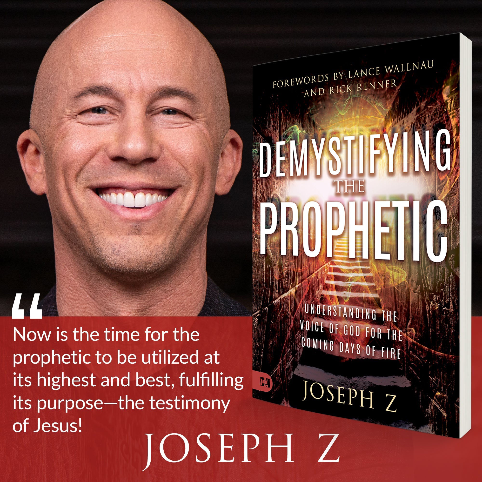 Demystifying the Prophetic:  Understanding the Voice of God for the Coming Days of Fire (Paperback) - June 4, 2024