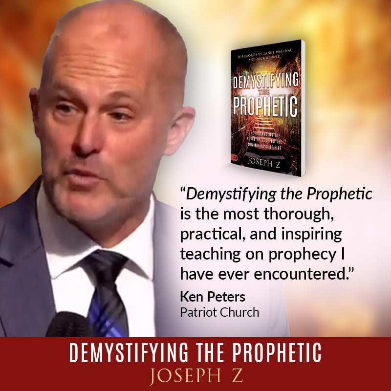 Demystifying the Prophetic:  Understanding the Voice of God for the Coming Days of Fire (Paperback) - June 4, 2024