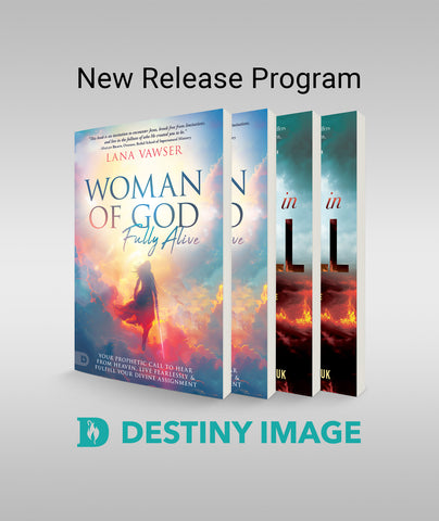 Destiny Image New Release Program - Contains (2 - Woman of God, Fully Alive, 2 - 8 Hours in Hell)