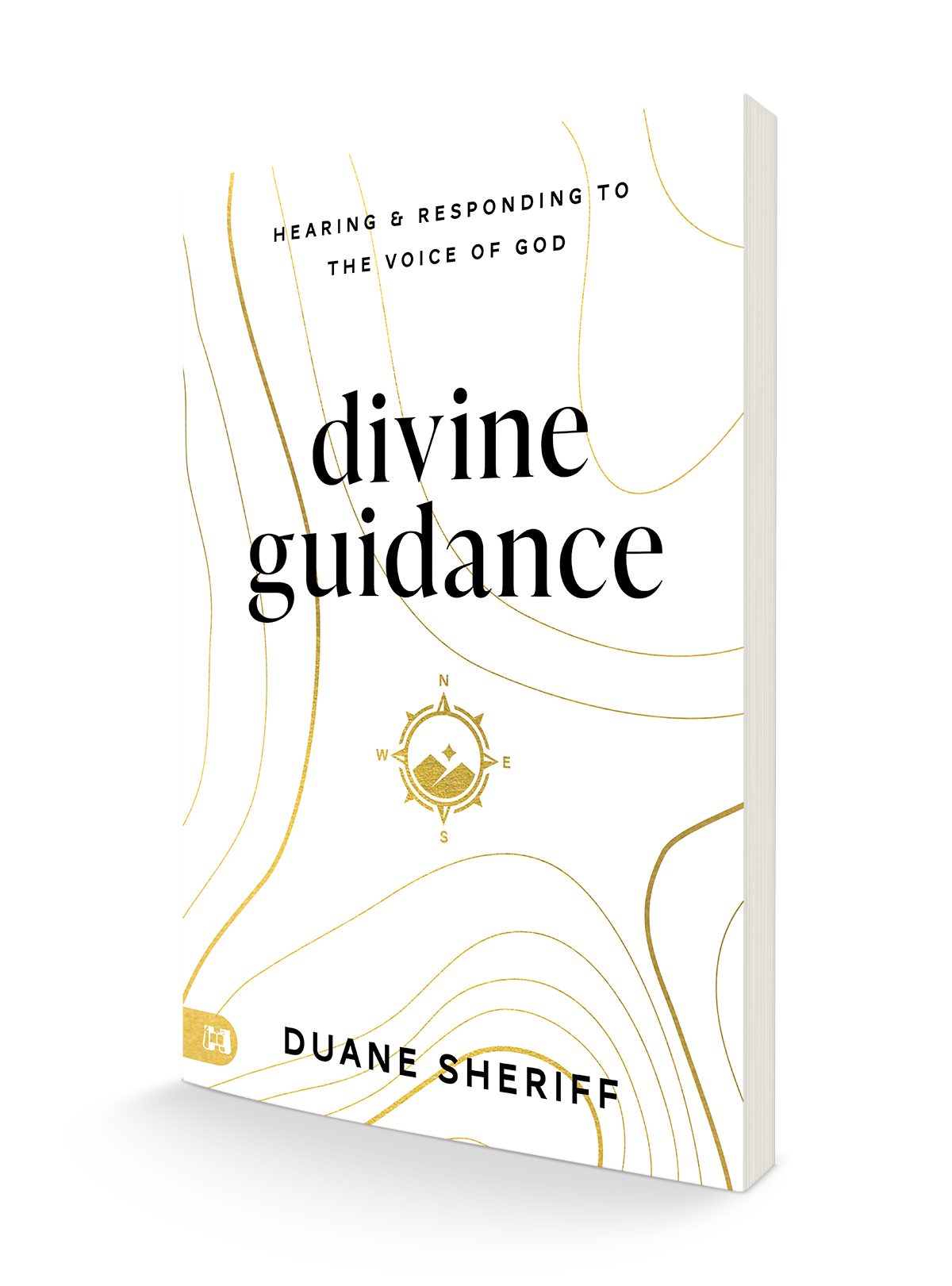 Divine Guidance: Hearing and Responding to the Voice of God Paperback – August 6, 2024