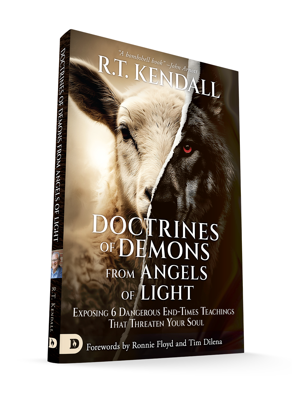 Doctrines of Demons from Angels of Light: Exposing 6 Dangerous End-Times Teachings That Threaten Your Soul – April 7, 2026