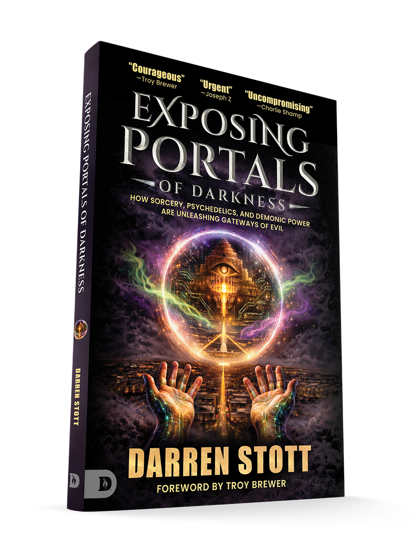 Exposing Portals of Darkness: How Sorcery, Psychedelics, and Demonic Power Are Unleashing Ancient Gateways of Evil - July 2026
