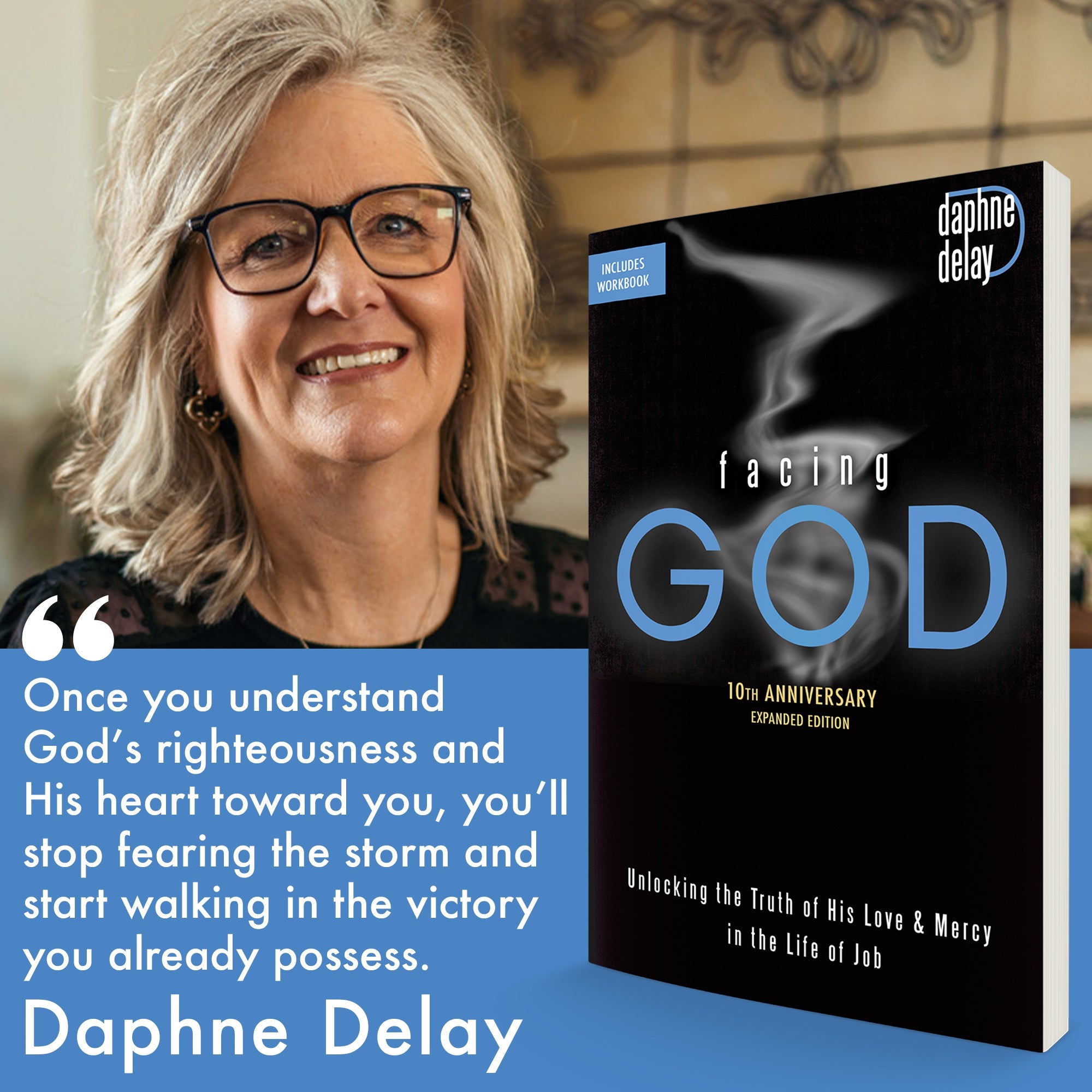 Facing God 10th Anniversary Expanded Edition: Unlocking the Truth of His Love and Mercy in the Life of Job Paperback – July 2026