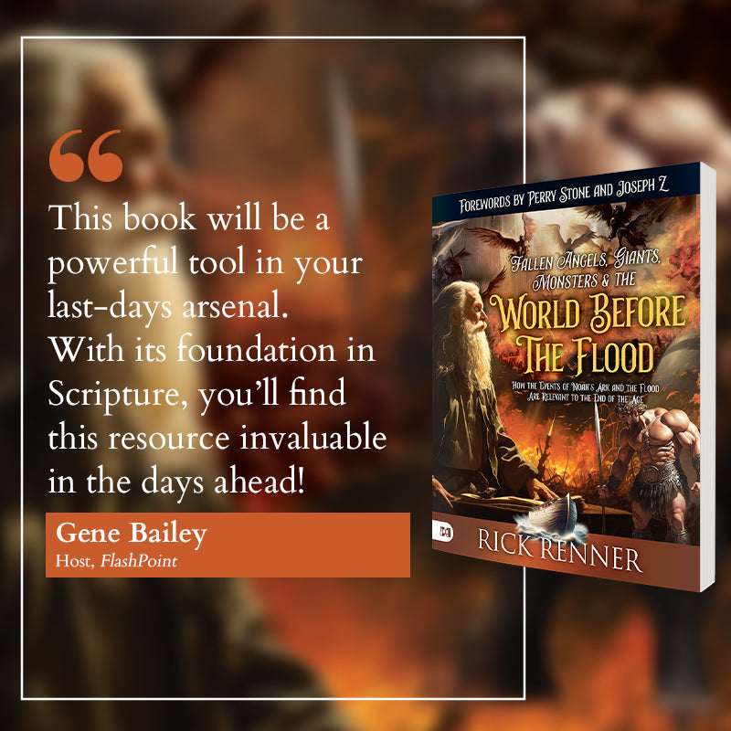 Fallen Angels, Giants, Monsters and the World Before the Flood: How the Events of Noah's Ark and the Flood Are Relevant to the End of the Age Paperback – September 3, 2024