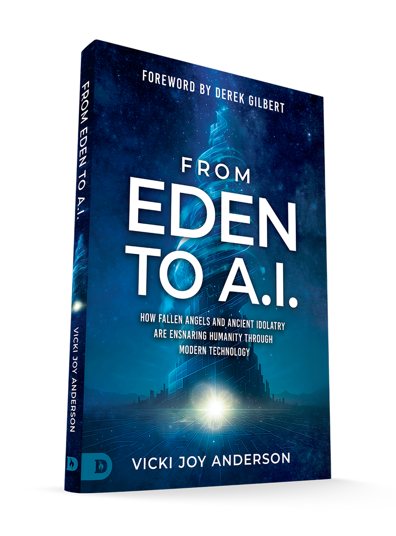 From Eden to AI: How Fallen Angels and Ancient Idolatry Are Ensnaring Humanity Through Modern Technology – June 2, 2026