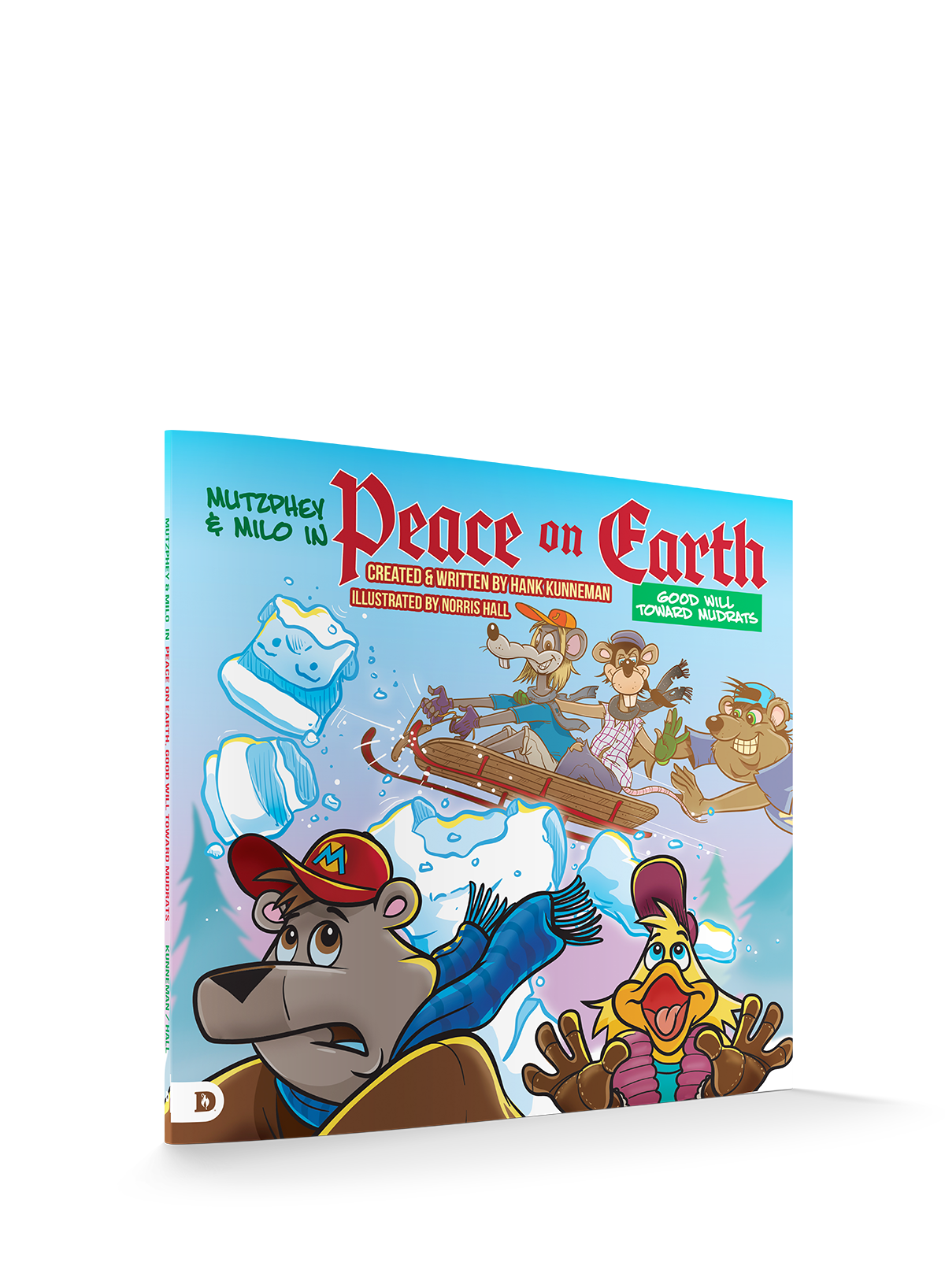 Peace on Earth, Good Will Towards Mudrats - November 1, 2026