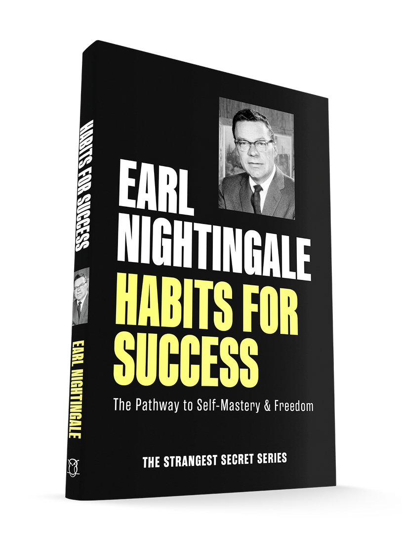 Habits for Success: The Pathway to Self-Mastery & Freedom (Official Nightingale Conant Publication) Paperback – April 8, 2025