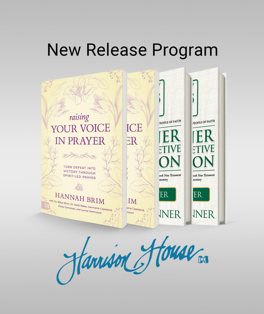 Harrison House New Release Program Contains (1 - RIV: 1 and 2 Peter, 2 - Raising Your Voice in Prayer)