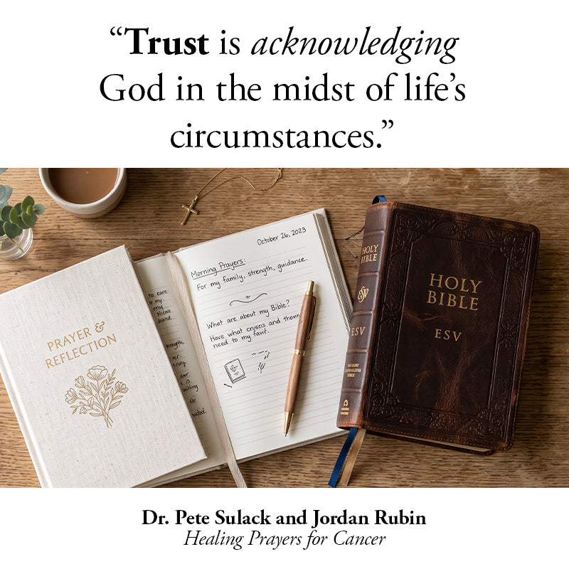 Healing Prayers for Cancer: Your Spiritual Strategy for Conquering 
