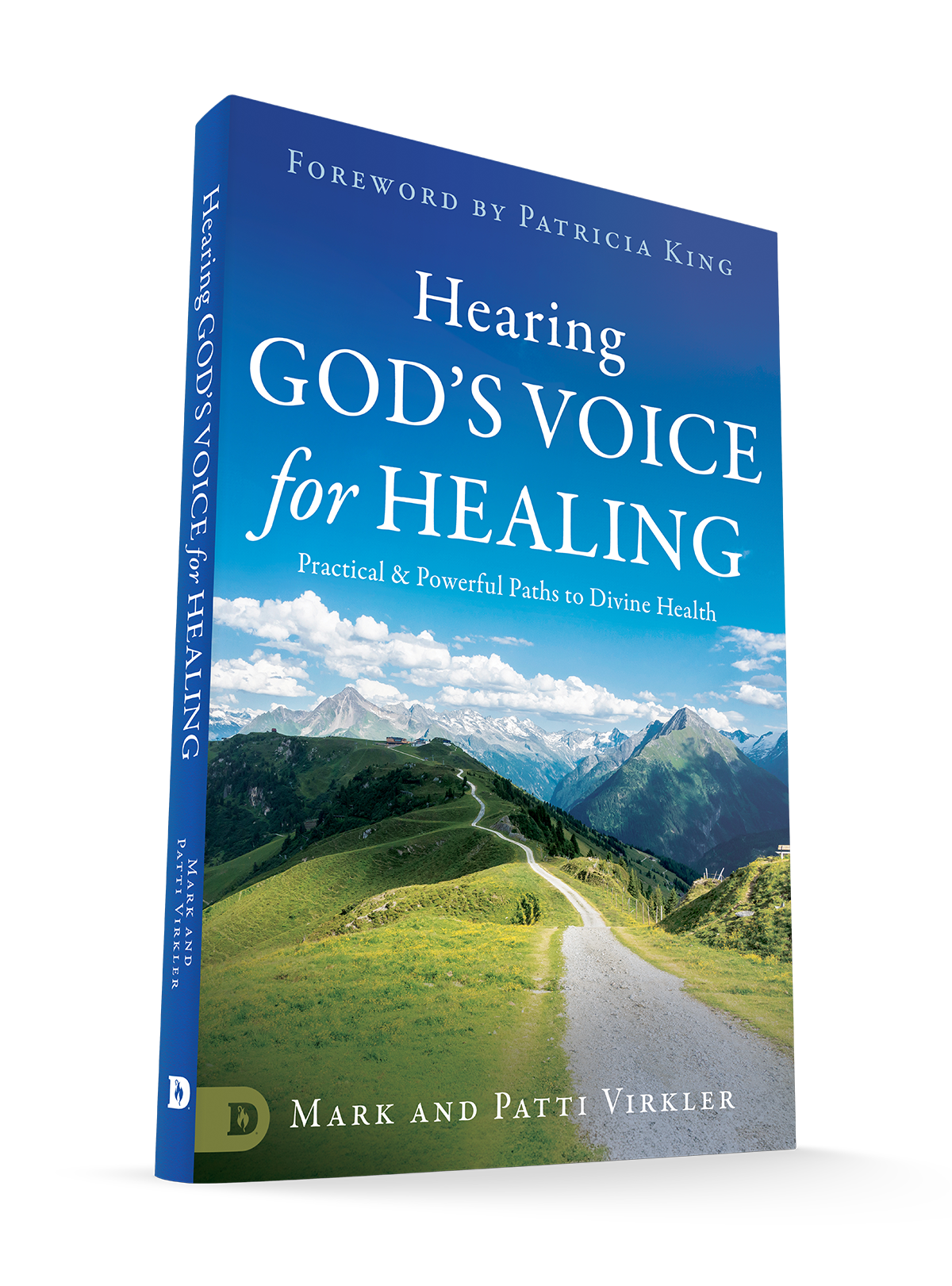 Hearing God's Voice for Healing: Practical and Powerful Paths to Divine Health Paperback – March 4, 2025