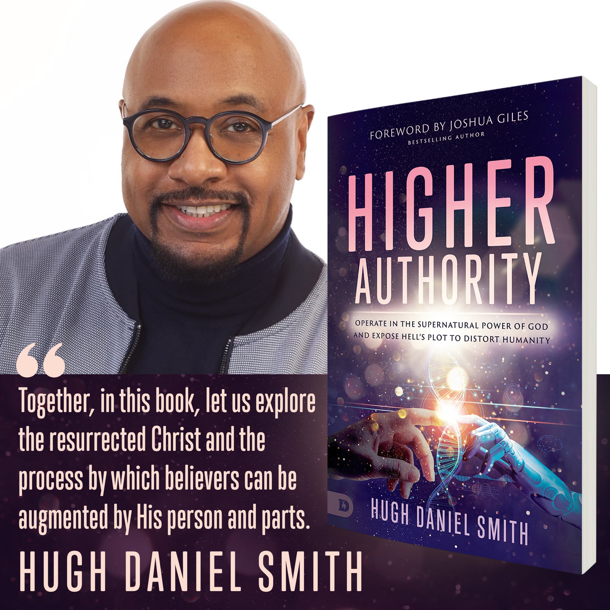 Higher Authority: Operate in the Supernatural Power of God and Expose Hell's Plot to Distort Humanity Paperback – July 2, 2024