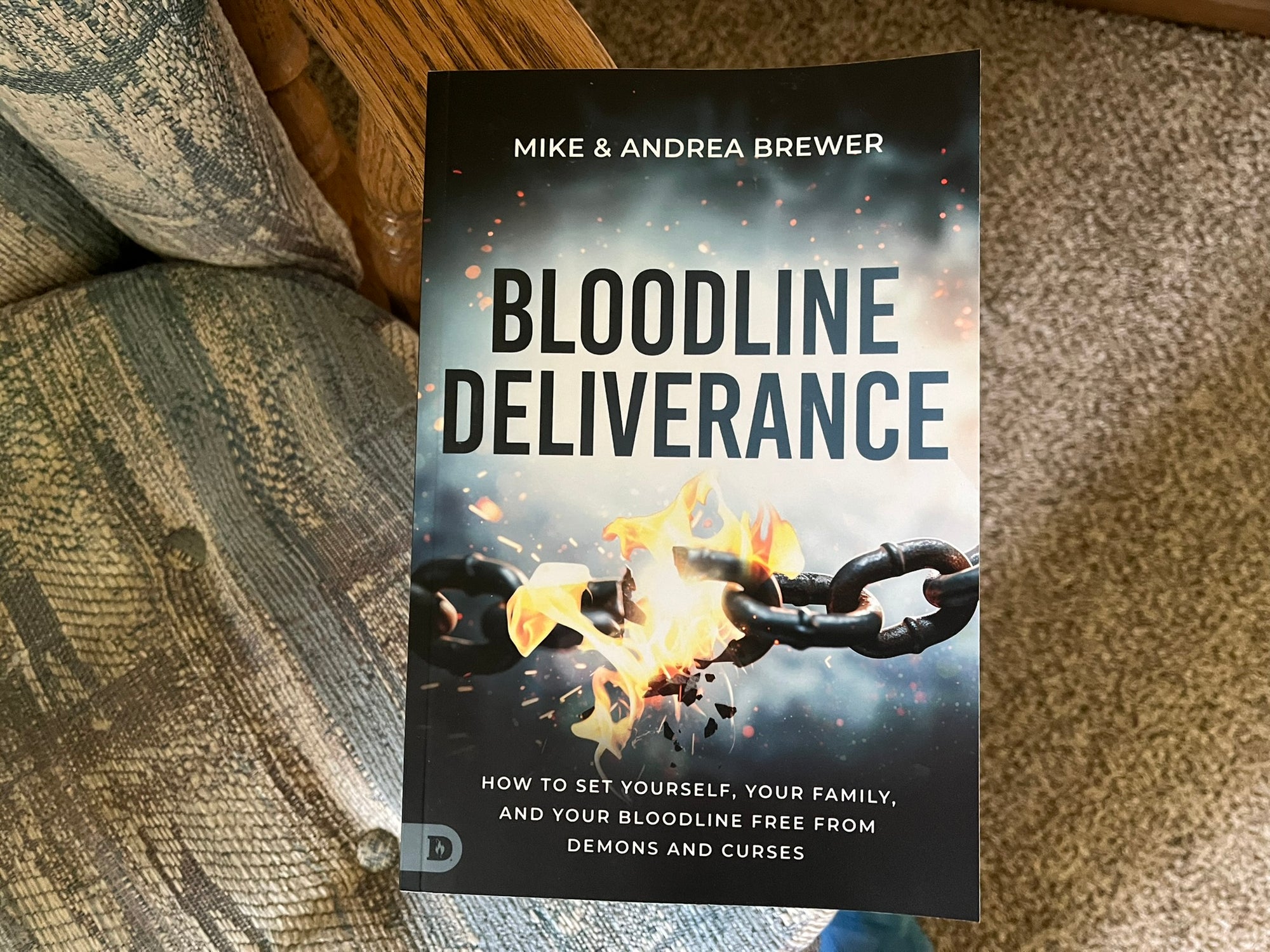 Bloodline Deliverance: How to Set Yourself, Your Family, and Your Bloodline Free from Demons and Curses Paperback – October 7, 2025