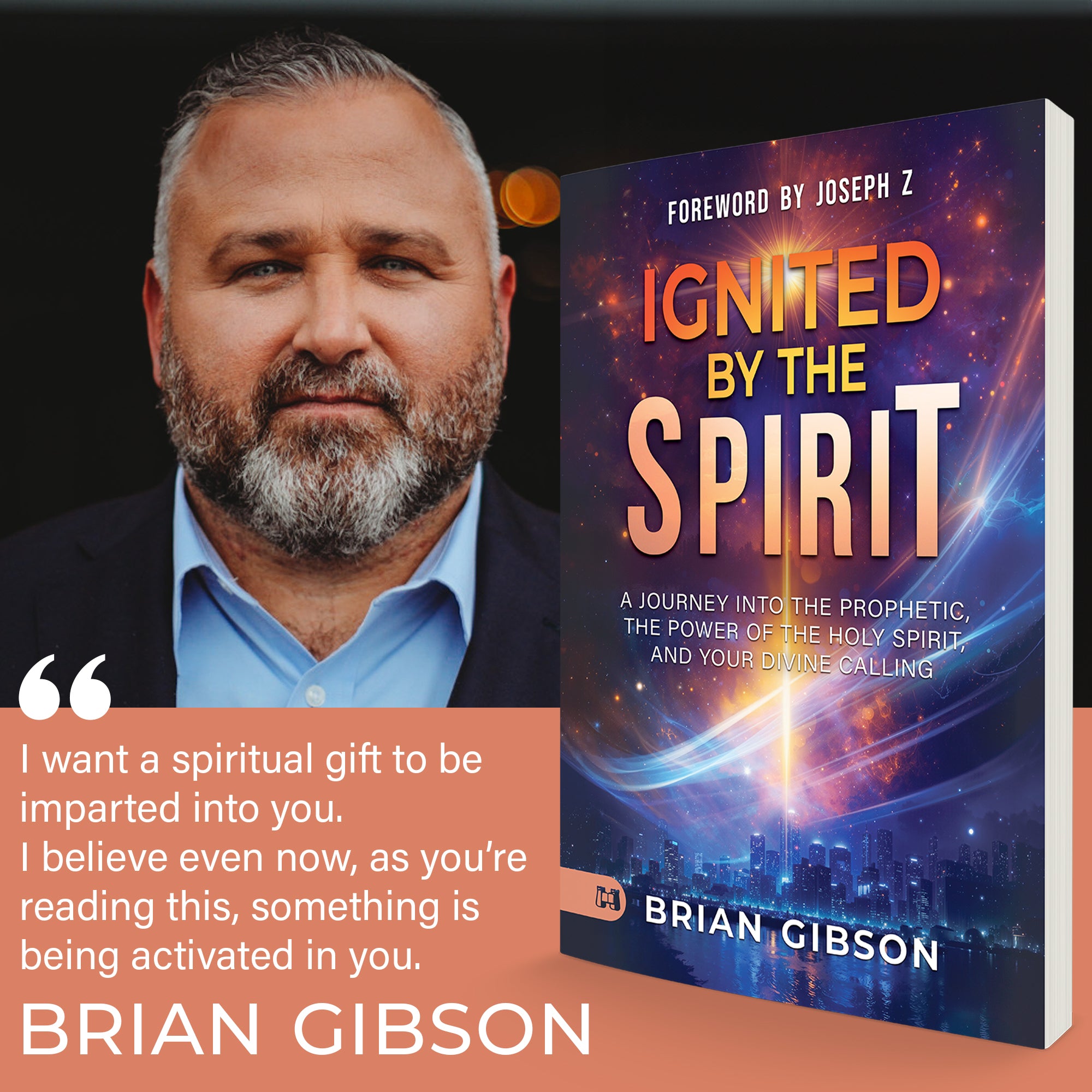 Ignited by the Spirit: A Journey into the Prophetic, the Power of the Holy Spirit, and Your Divine Calling  - July 2026