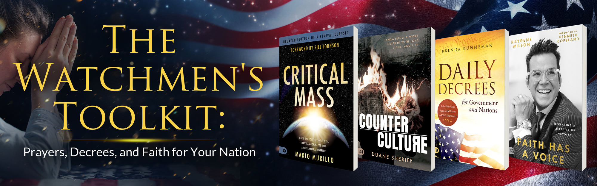 The Watchmen's Toolkit: Prayers, Decrees, and Faith for Your Nation