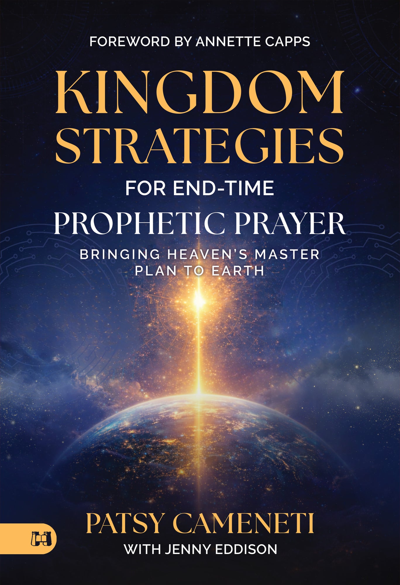 Kingdom Strategies for End - Time Prophetic Prayer - September 2026