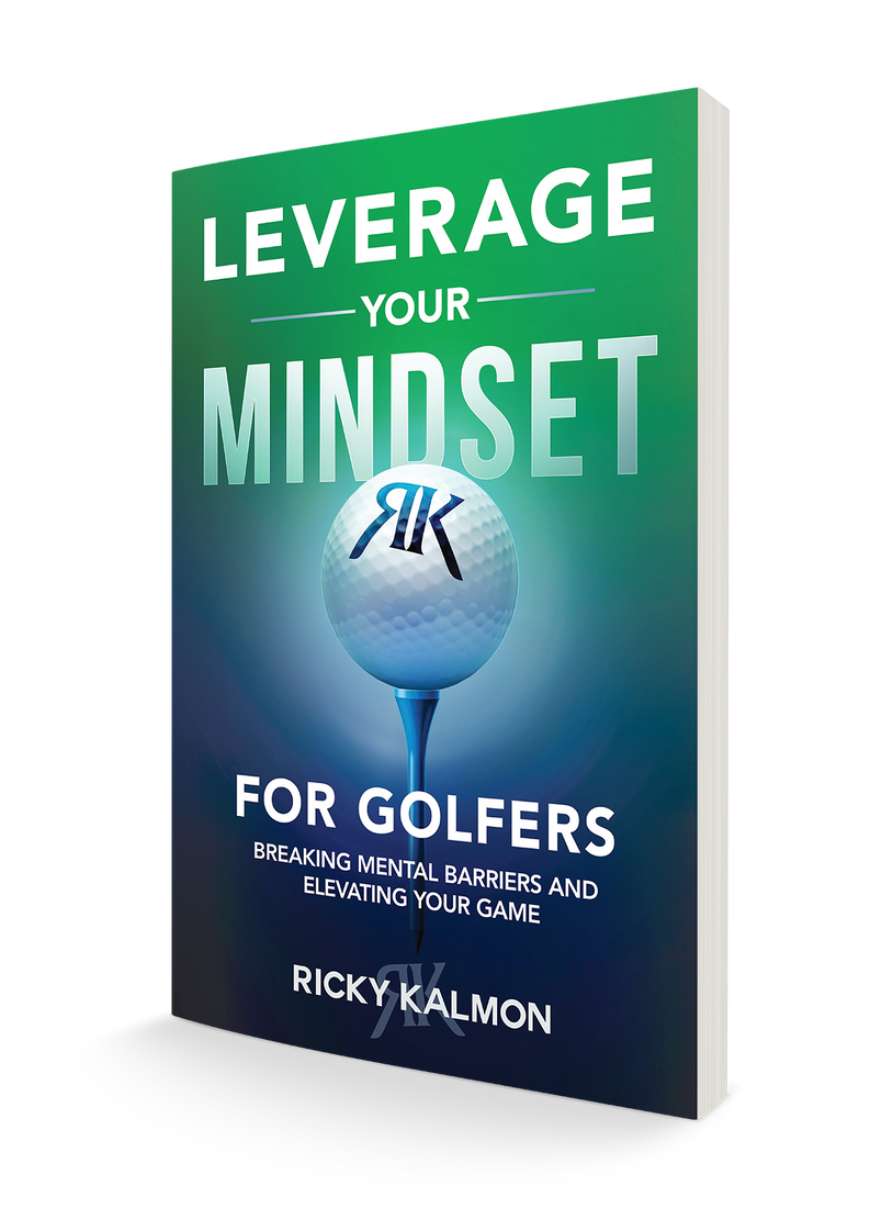 Leverage Your Mindset for Golfers: Breaking Mental Barriers and Elevating Your Game Paperback – April 8, 2025