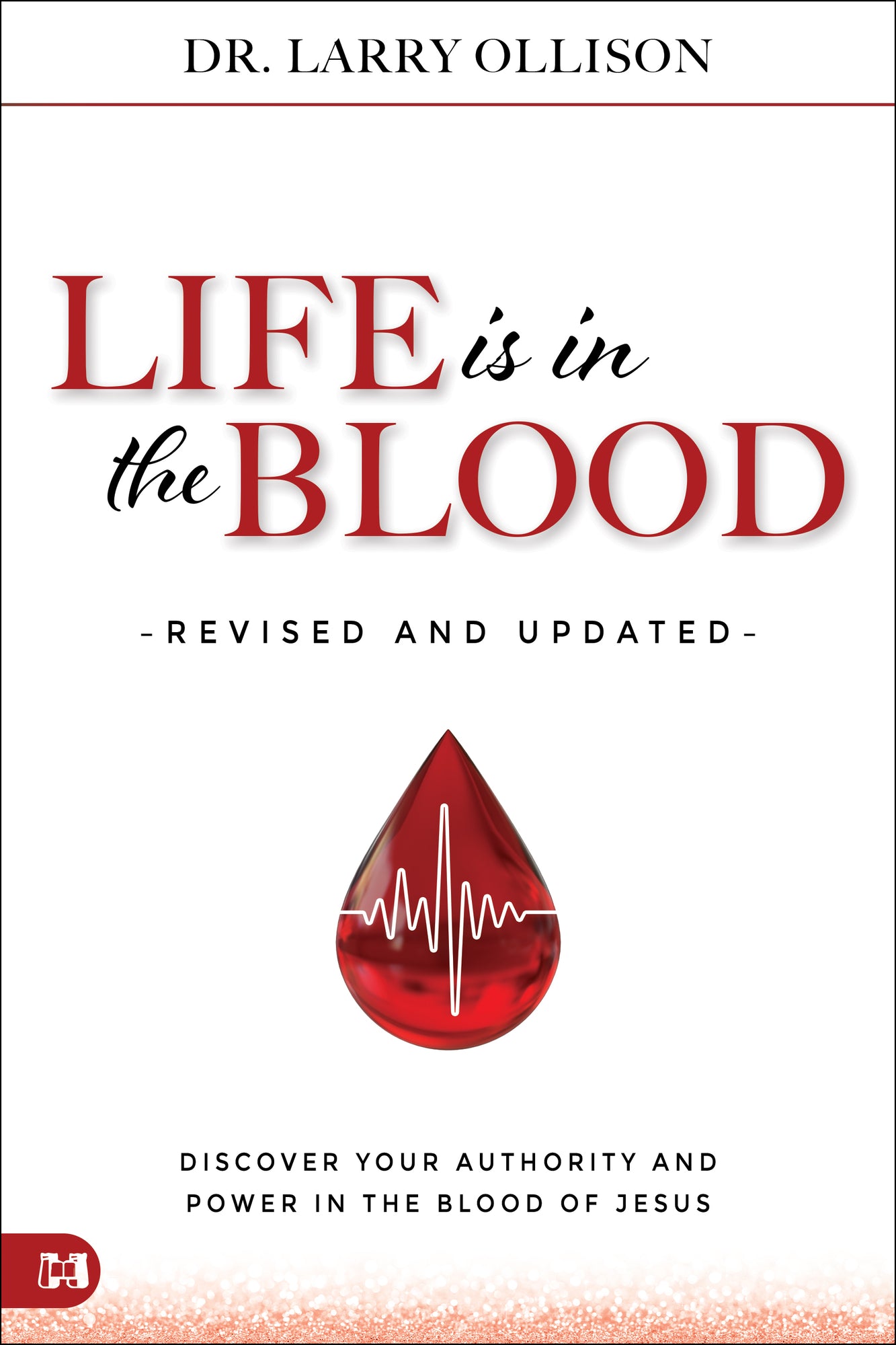 Life is in the Blood Revised and Updated - April 2026