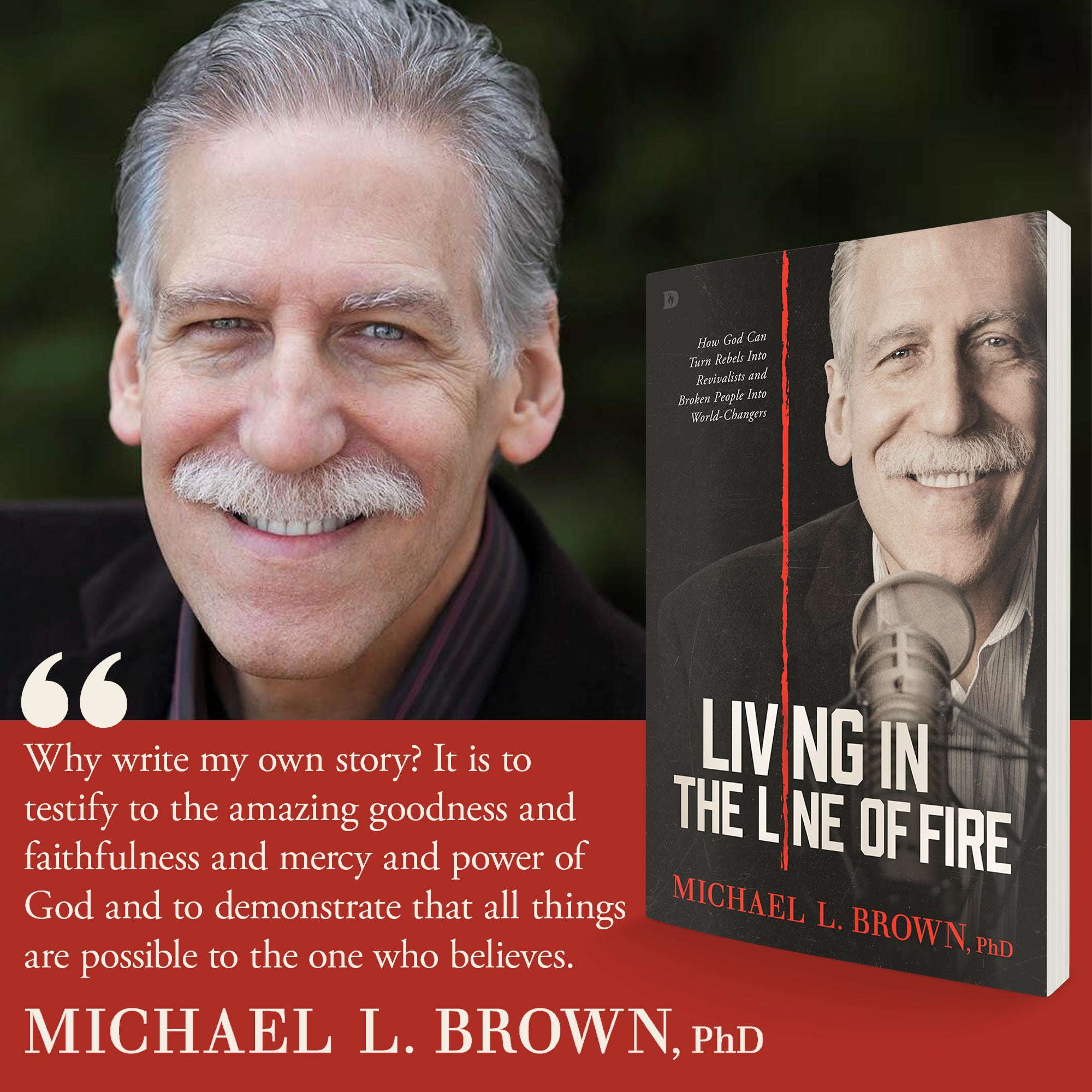 Living in the Line of Fire: How God Can Turn Rebels Into Revivalists and Broken People Into World-Changers Paperback – March 4, 2025