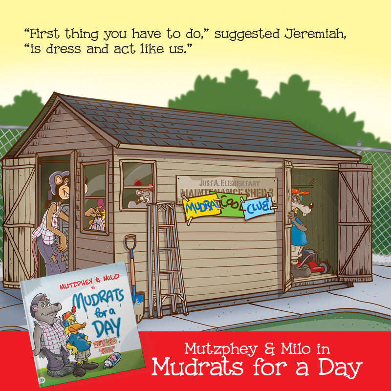 Mutzphey & Milo in Mudrats for a Day  – April 7, 2026