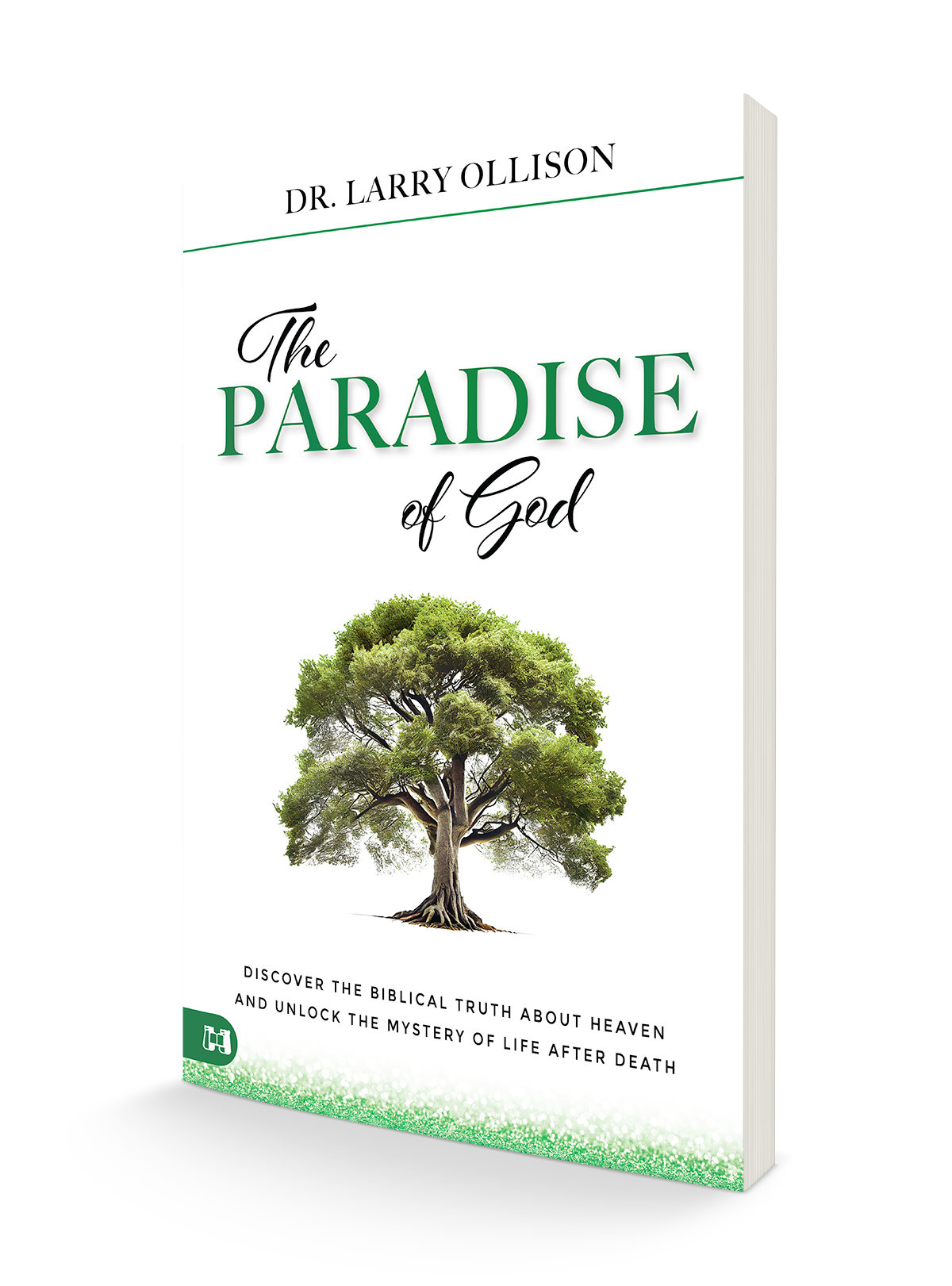 The Paradise of God: Discovering the Biblical Truth About Heaven and Unlock the Mystery of Life After Death Paperback – January 2, 2024