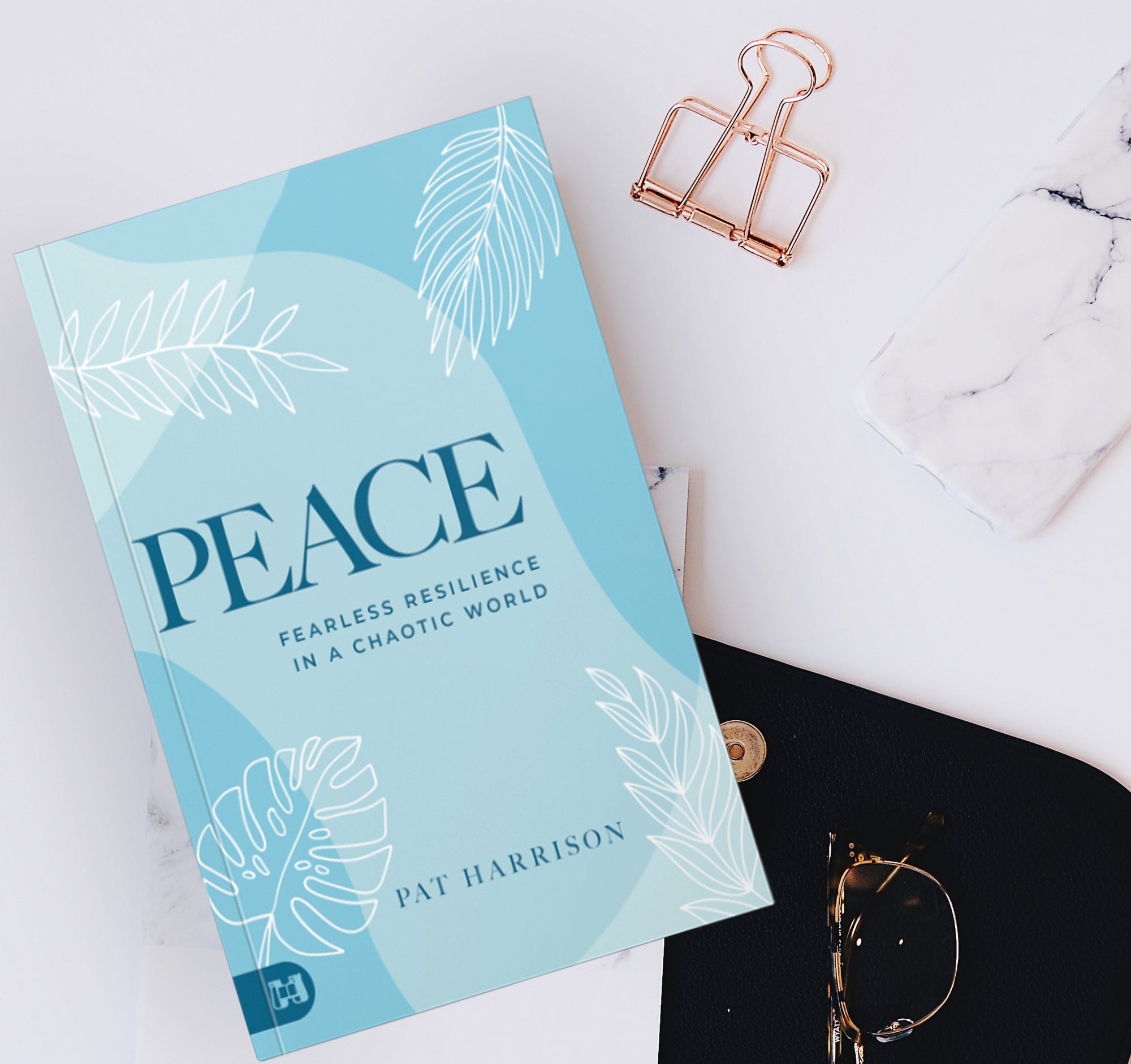 Peace: Fearless Resilience in a Chaotic World Paperback – December 5, 2023