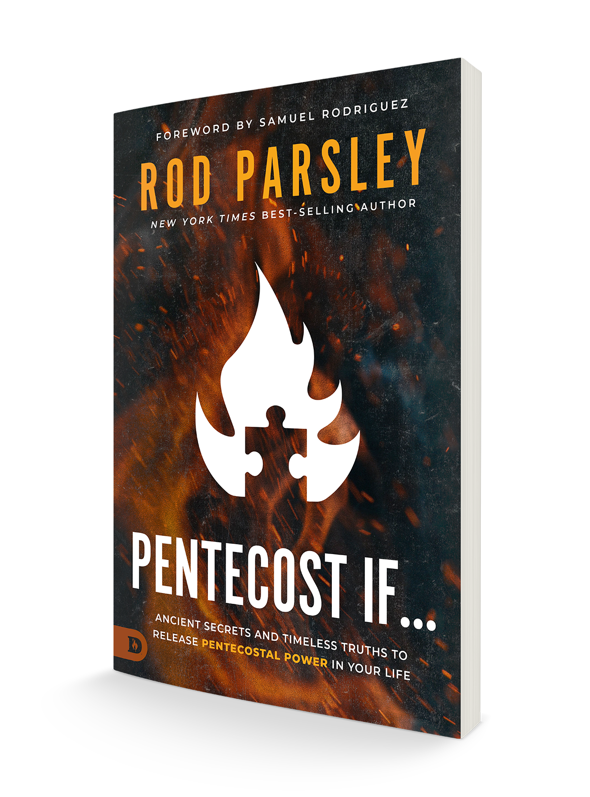 Pentecost If…: Ancient Secrets and Timeless Truths to Release Pentecostal Power In Your Life Paperback – November 5, 2024