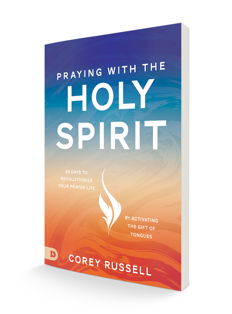 Praying with the Holy Spirit:  40 Days to Revolutionize Your Prayer Life by Activating the Gift of Tongues (Paperback) - May 7, 2024