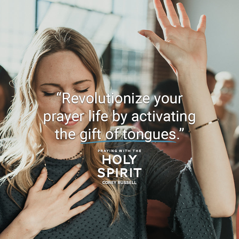 Praying with the Holy Spirit:  40 Days to Revolutionize Your Prayer Life by Activating the Gift of Tongues (Paperback) - May 7, 2024