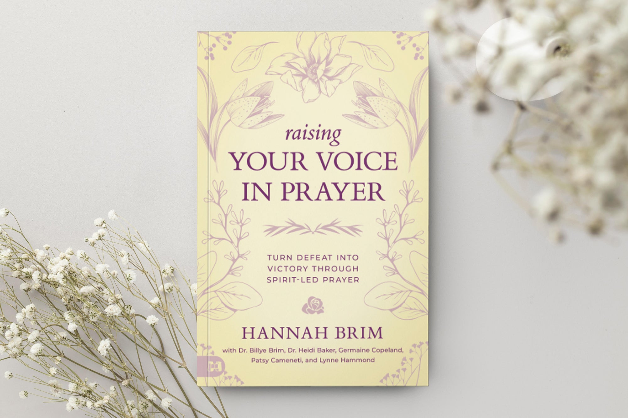 Raising Your Voice in Prayer: Turn Defeat into Victory Through Spirit-led Prayer Paperback – November 4, 2025