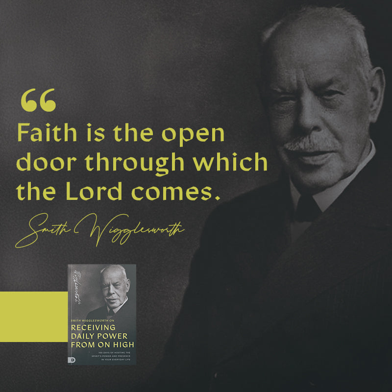 Smith Wigglesworth on Receiving Daily Power from on High: 100 Days of Hosting the Spirit's Power and Presence in Your Everyday Life Paperback – February 3, 2026