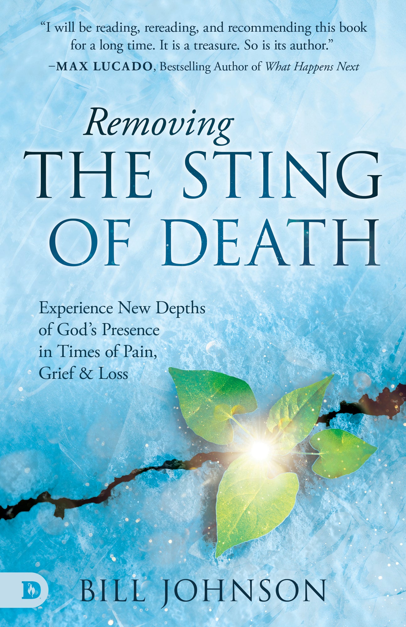 Removing the Sting of Death: Experience New Depths of God's Presence in Times of Pain, Grief, and Loss Hardcover – July 1, 2025