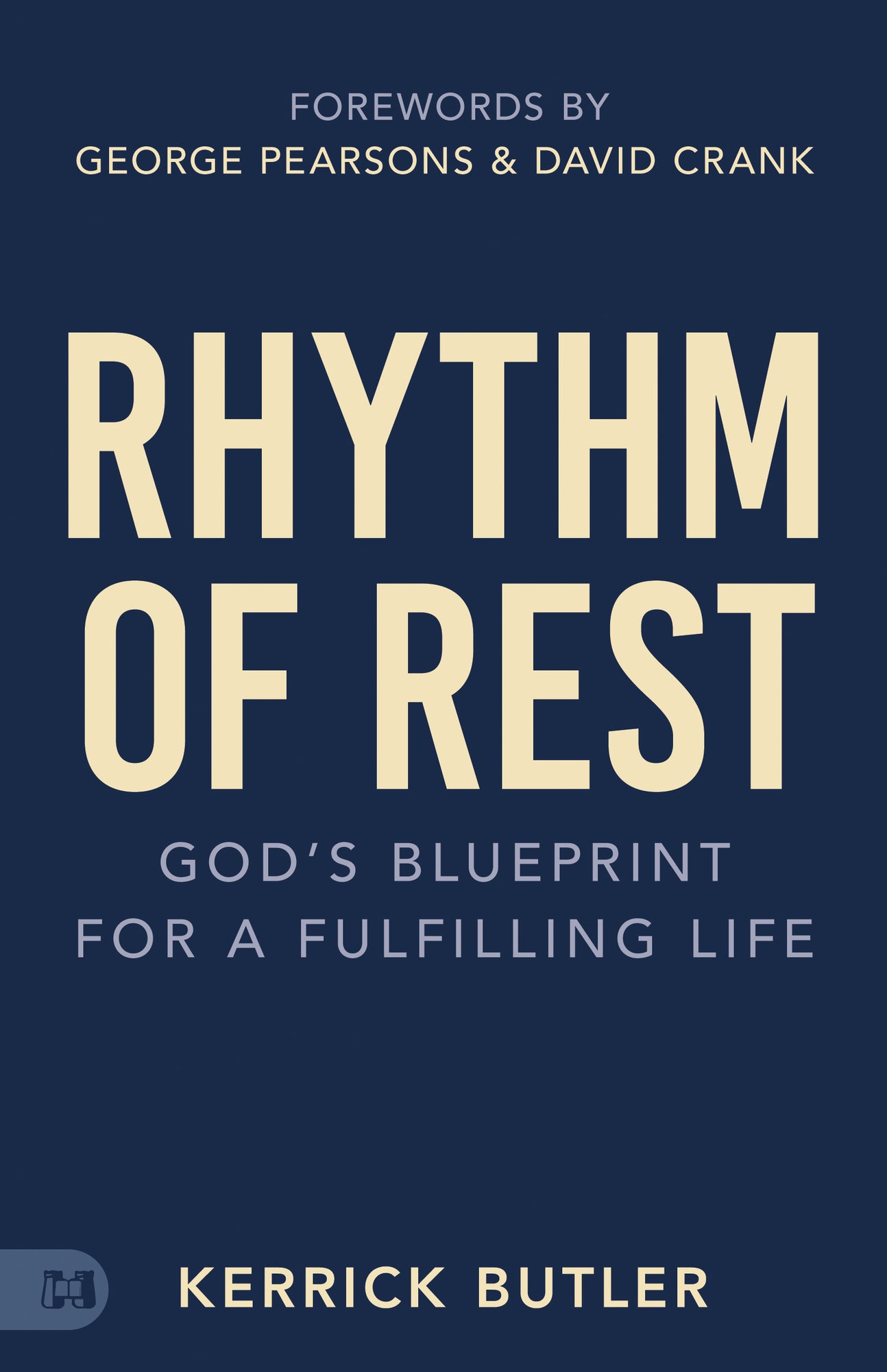 Rhythm of Rest: God's Blueprint for a Fulfilling Life Paperback – October 7, 2025