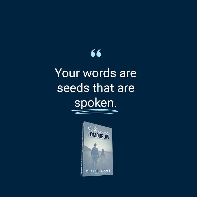 Shaping Tomorrow: How Today's Words Frame Your Future Paperback – December 2, 2025