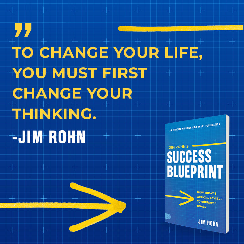 Jim Rohn's Success Blueprint: How Today's Actions Achieve Tomorrow's Goals (Official Nightingale Conant Publication) Paperback – April 8, 2025