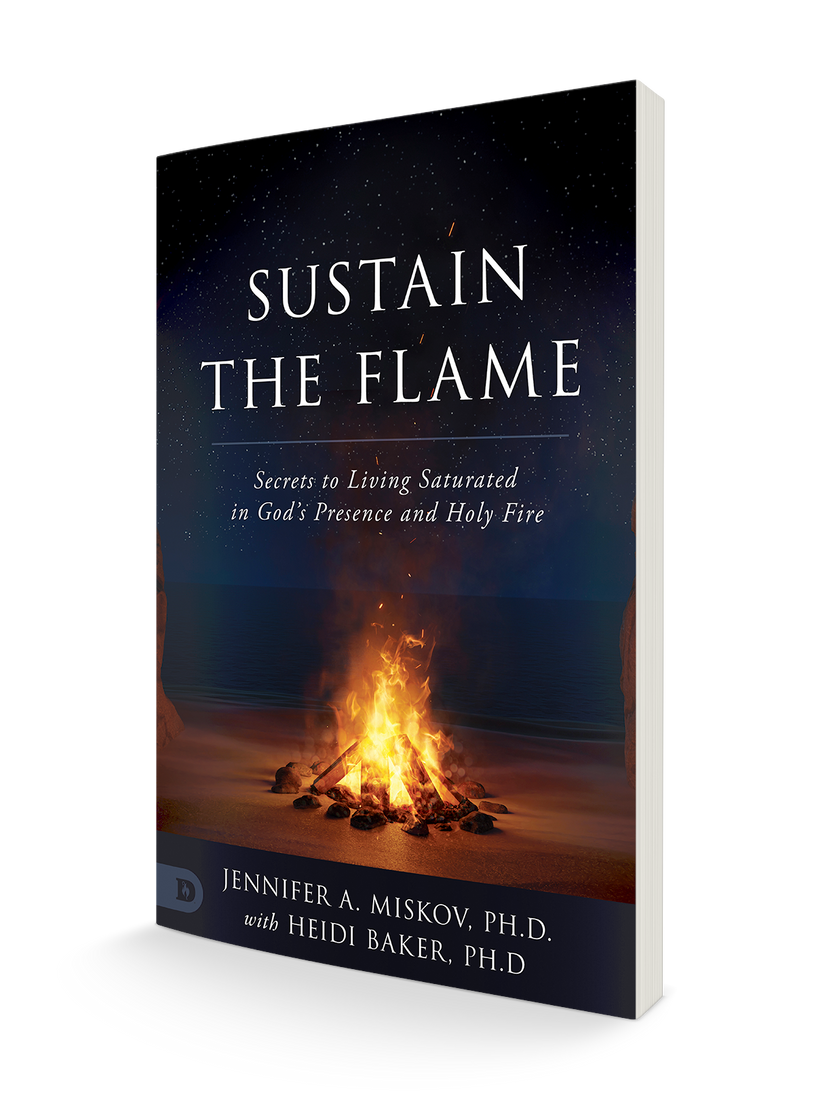 Sustain the Flame:  Secrets to Living Saturated in God's Presence and Holy Fire (Paperback) - February 6, 2024