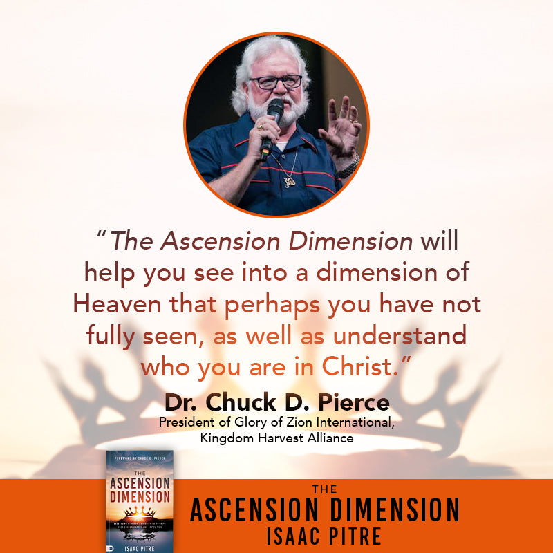 The Ascension Dimension: Exercising Kingdom Authority to Triumph over Circumstances and Opposition Paperback – February 4, 2025