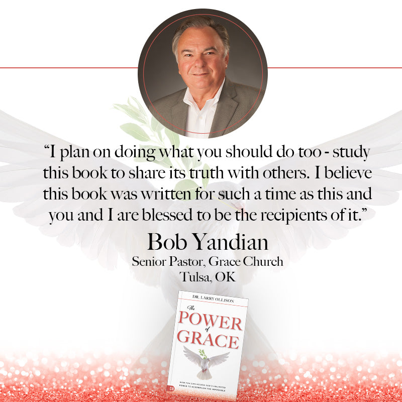 The Power of Grace: How You Can Access God's Unlimited Power to Accomplish the Impossible Paperback – August 1, 2025