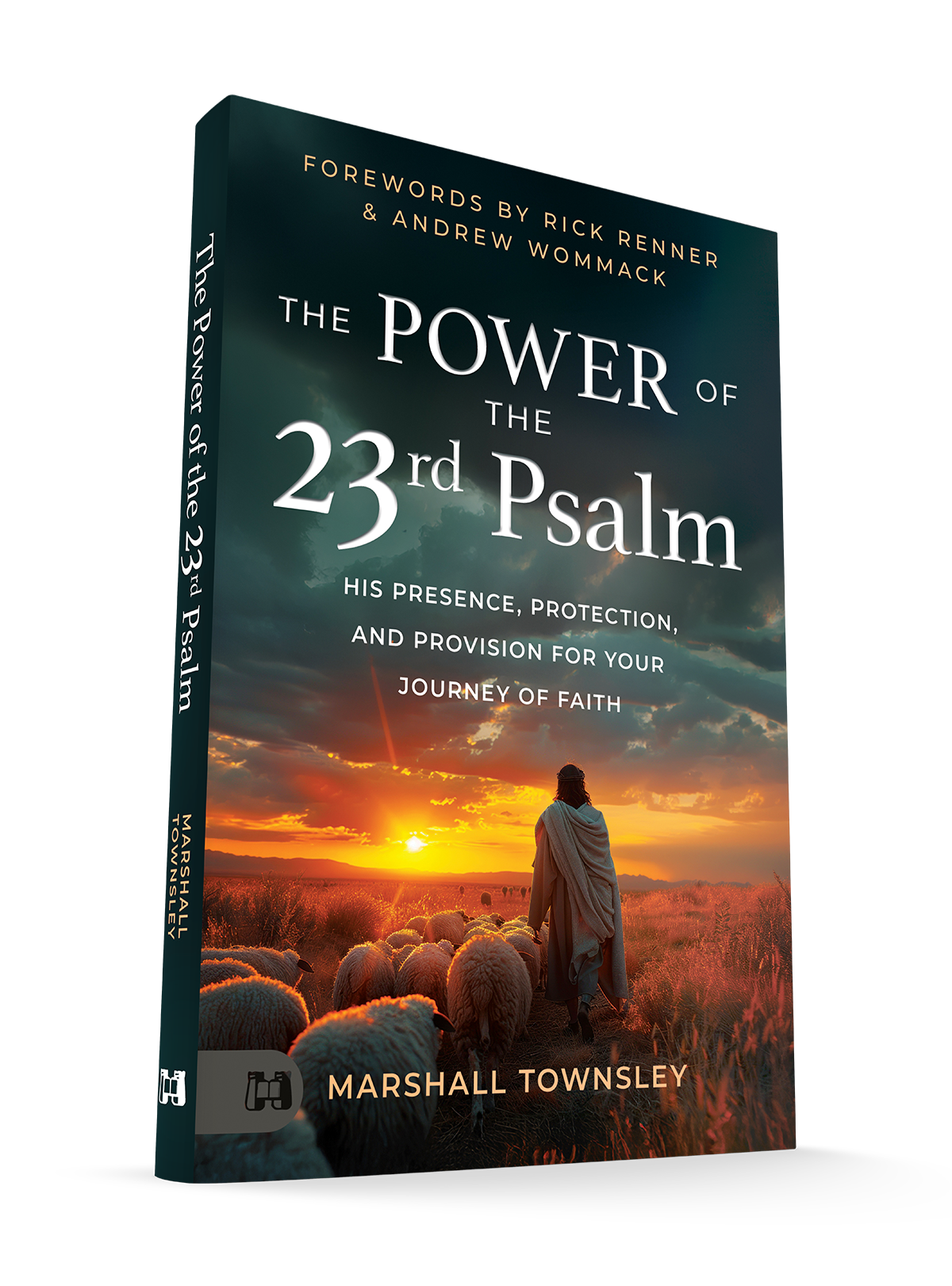 The Power of the 23rd Psalm: His Presence, Protection, and Provision for Your Journey of Faith Paperback – December 2, 2025