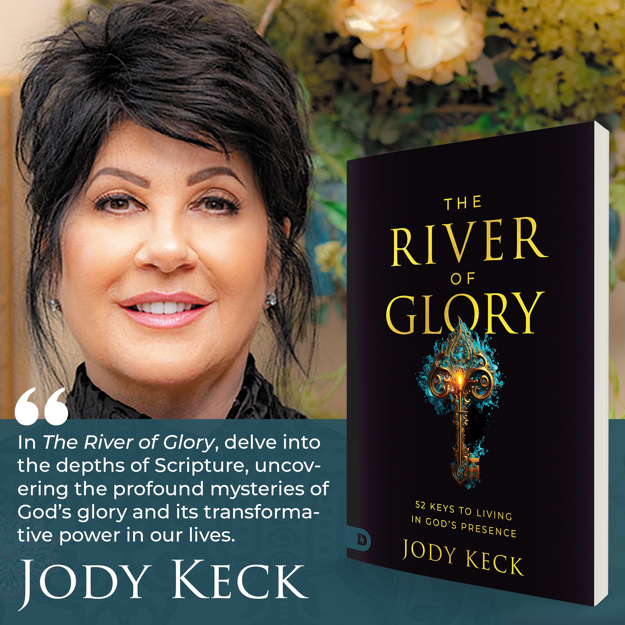 The River of Glory: 52 Keys to Living in God's Presence Paperback – November 5, 2024