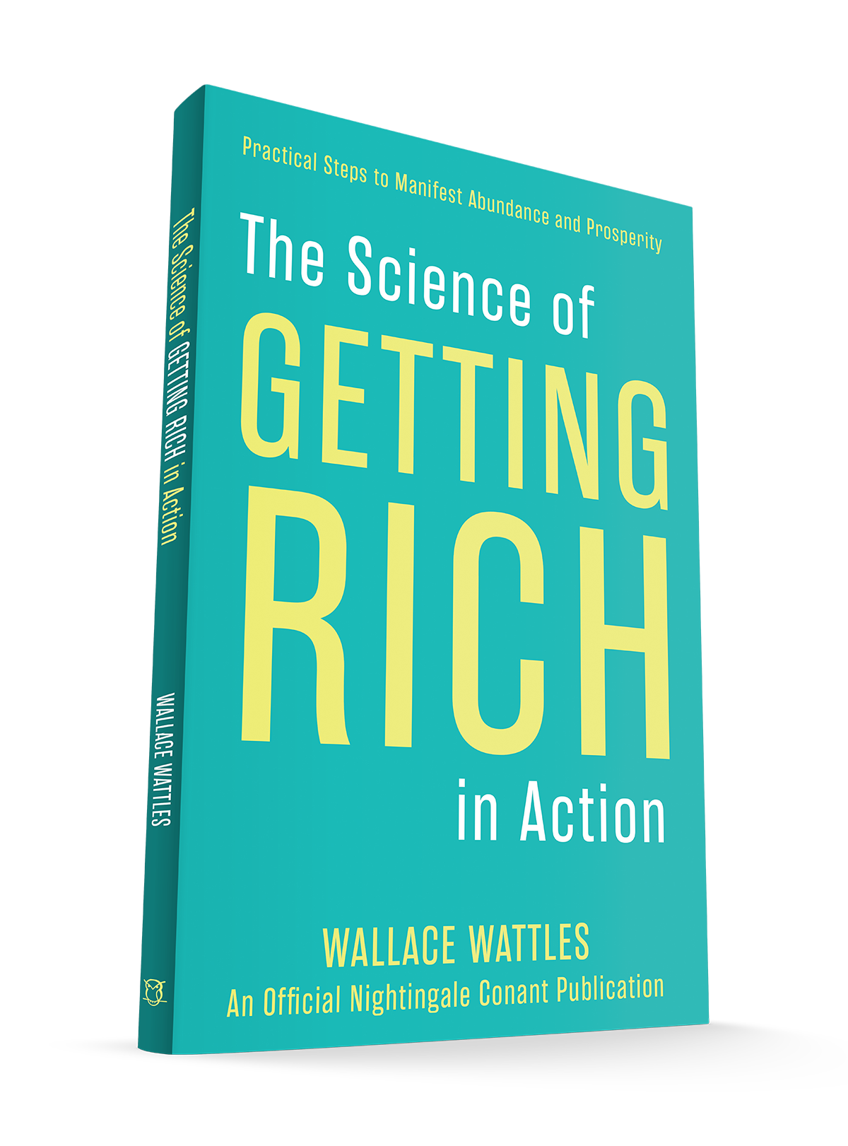 The Science of Getting Rich in Action: Practical Steps to Manifest Abundance and Prosperity Paperback – August 5, 2025