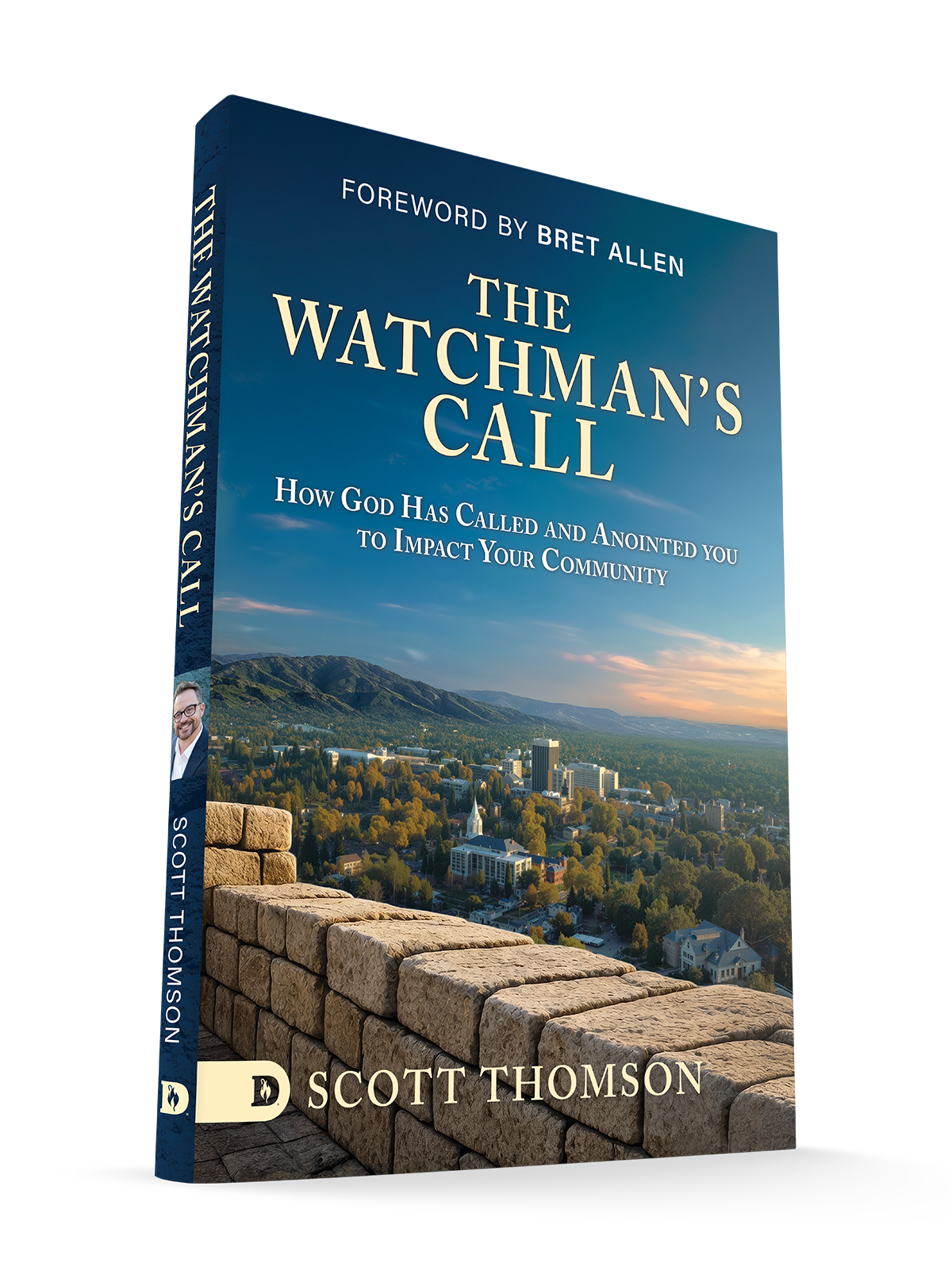 The Watchman's Call: How God has Called and Anointed you to Impact Your Community - May 5, 2026
