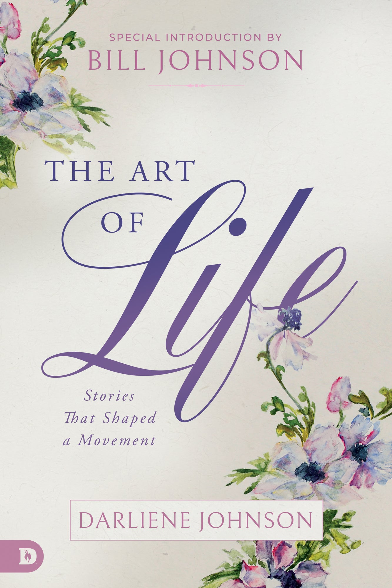 The Art of Life: Stories That Shaped a Movement Paperback – September 2, 2025