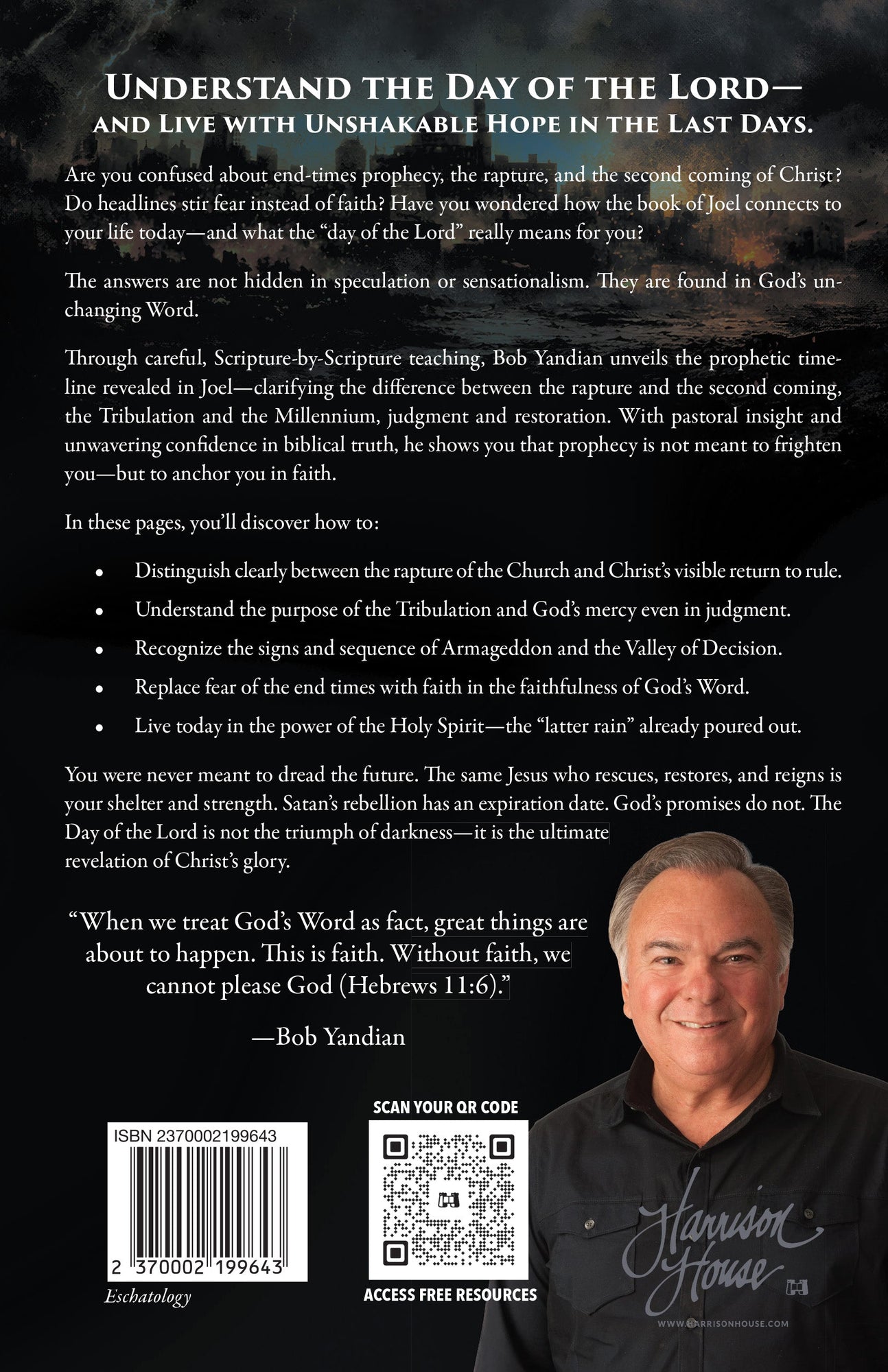 The Day of the Lord: What the Book of Joel Reveals About the Last Days and the Outpouring of the Spirit - October 1, 2026