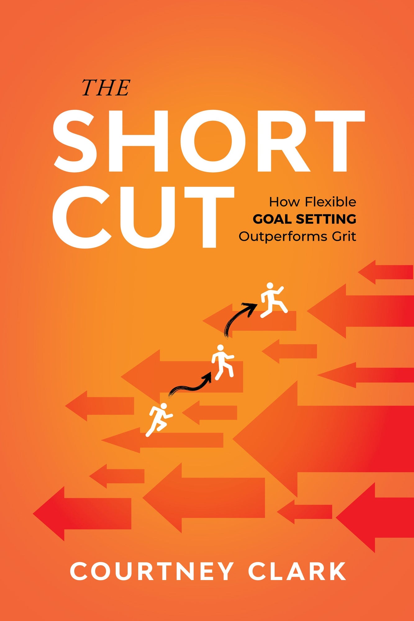 The Short Cut: How Flexible Goal Setting Outperforms Grit – April 7, 2026