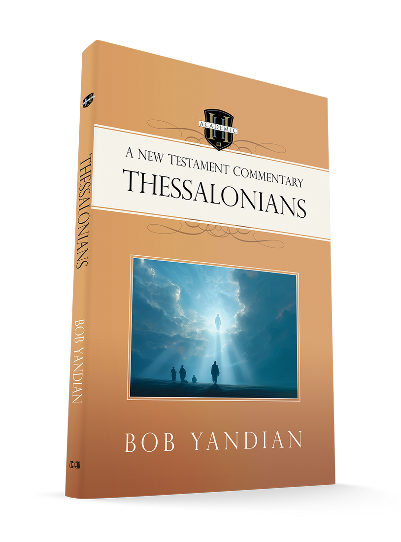 Thessalonians: A New Testament Commentary – March 3, 2026