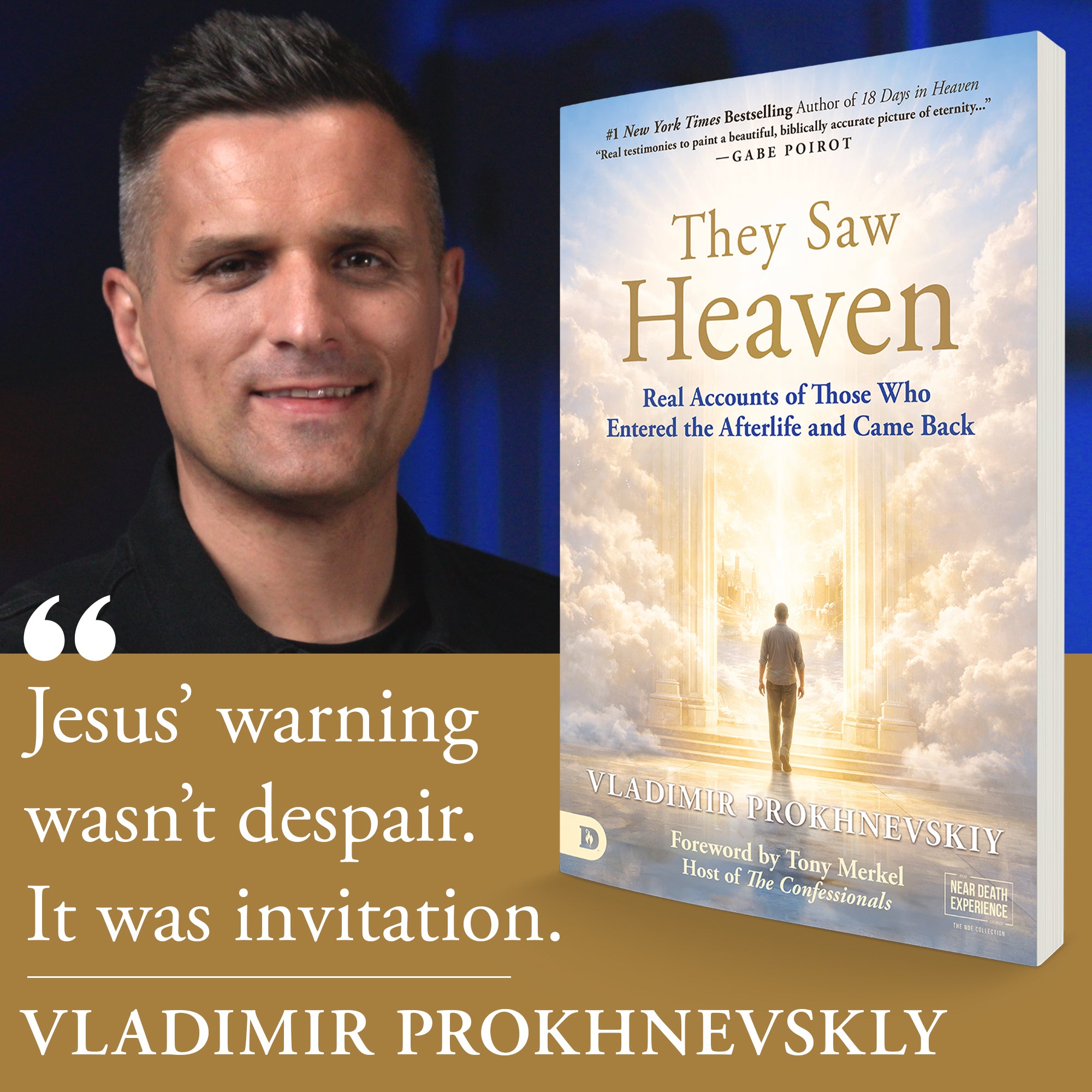 They Saw Heaven: Real Accounts of Those Who Entered the Afterlife and Came Back – August 4, 2026