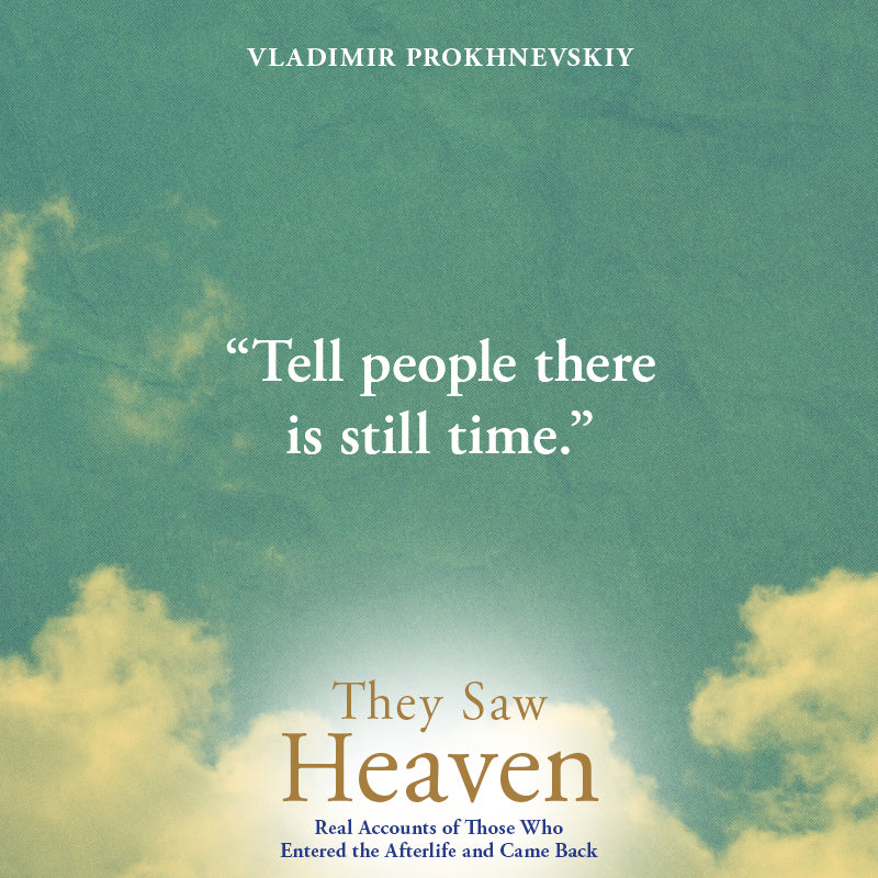 They Saw Heaven: Real Accounts of Those Who Entered the Afterlife and Came Back – August 4, 2026